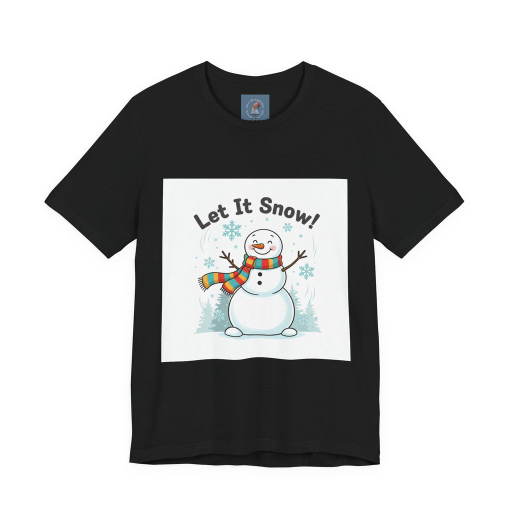 Let It Snow Snowman Tee | snow day, cozy winter shirt