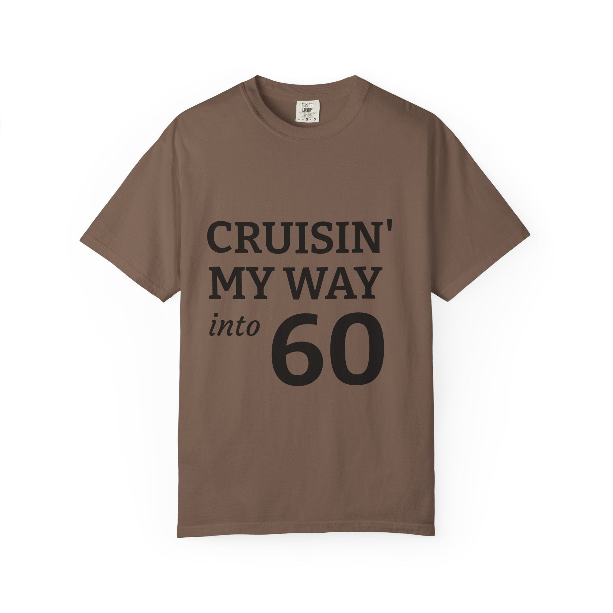 Cruisin' My Way into 60 T-Shirt — 60th Birthday Graphic Tee