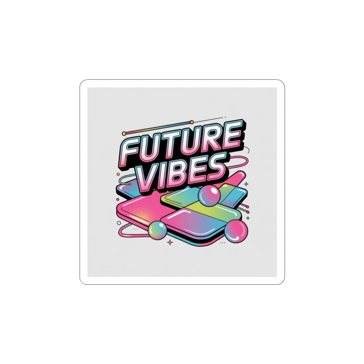 Future Vibes Sticker | Y2K Cyber Holo, chrome text kiss-cut