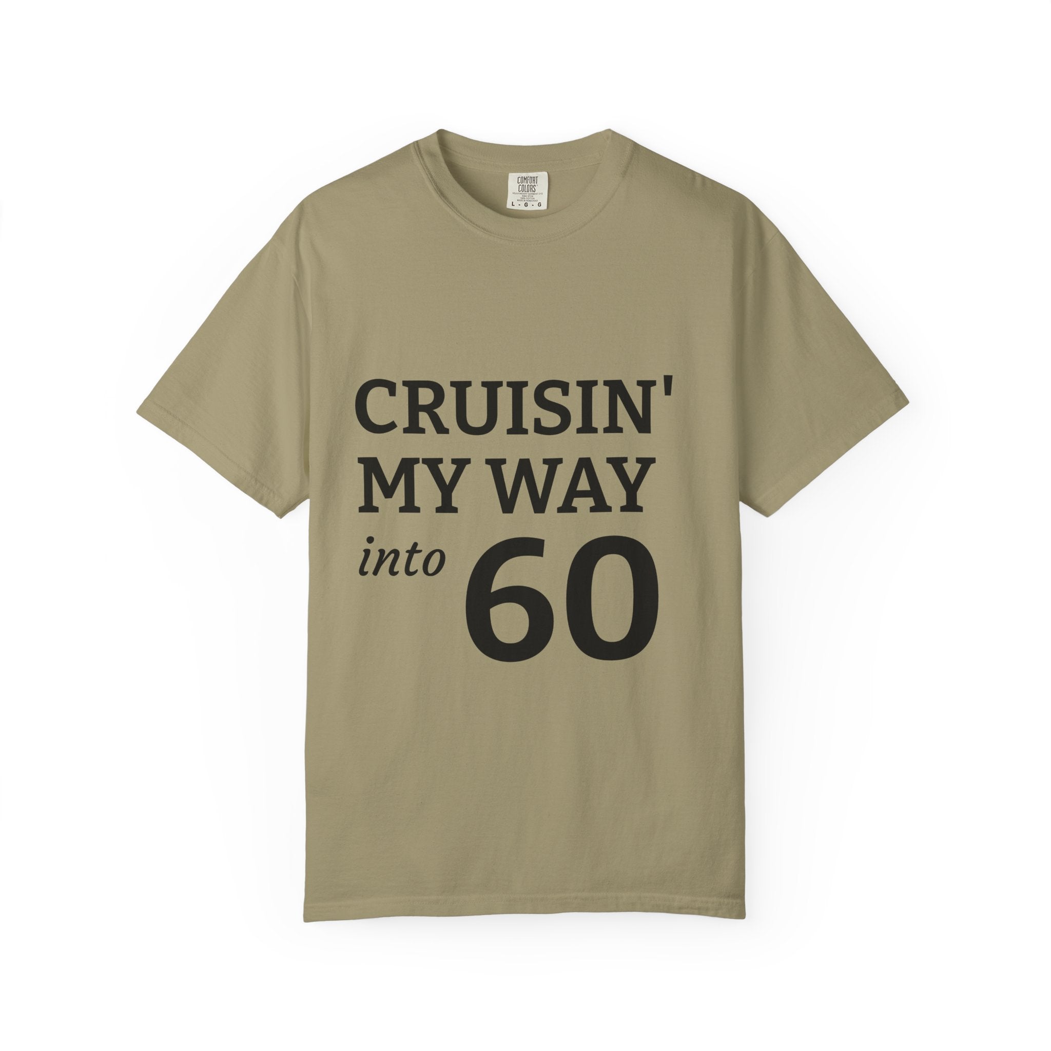 Cruisin' My Way into 60 T-Shirt — 60th Birthday Graphic Tee