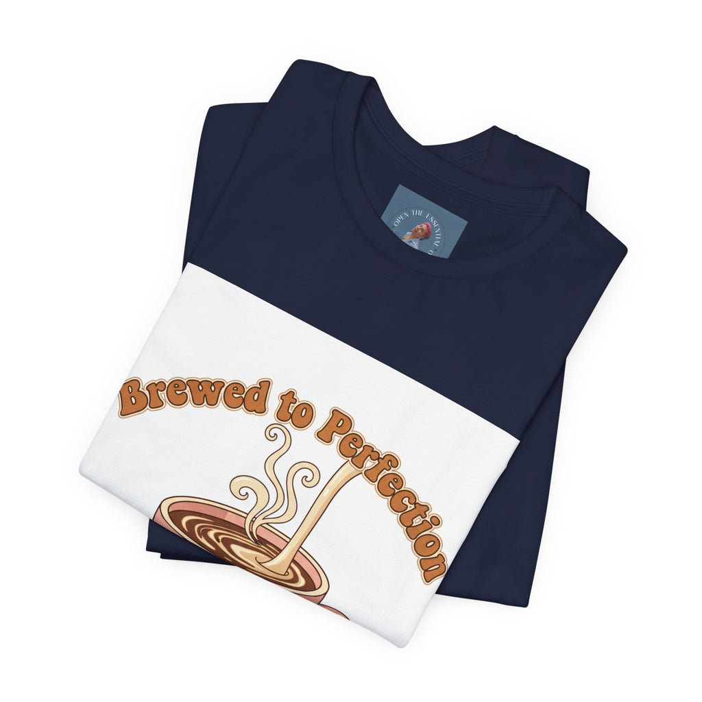 Brewed to Perfection Coffee Tee | latte art design, caffeine aesthetic