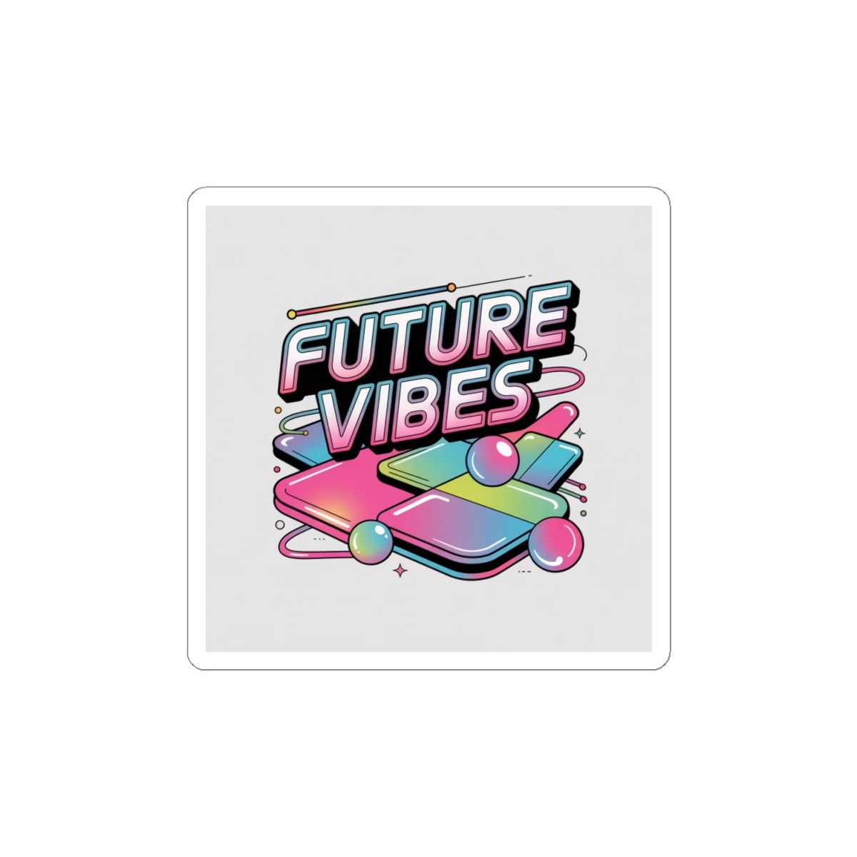 Future Vibes Sticker | Y2K Cyber Holo, chrome text kiss-cut