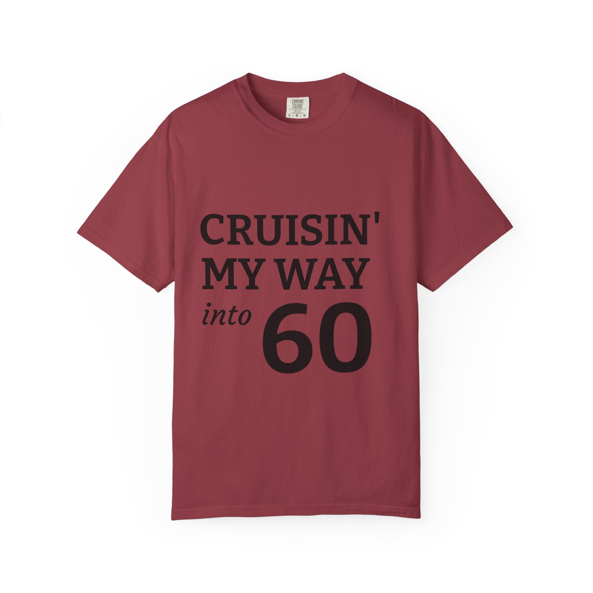 Cruisin' My Way into 60 T-Shirt — 60th Birthday Graphic Tee