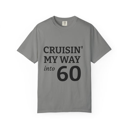 Cruisin' My Way into 60 T-Shirt — 60th Birthday Graphic Tee