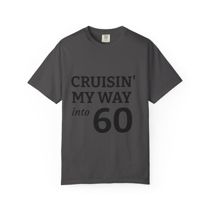 Cruisin' My Way into 60 T-Shirt — 60th Birthday Graphic Tee